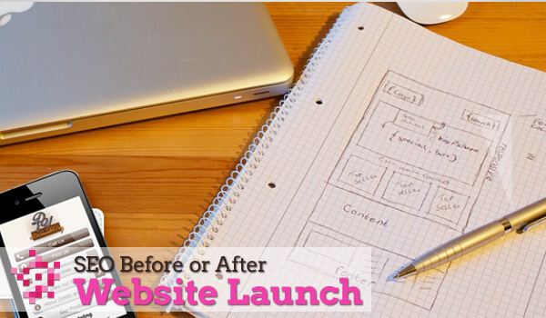 SEO before or after website launch